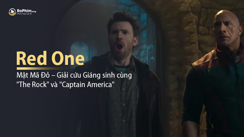 Red One: Mật Mã Đỏ – Giải Cứu Giáng Sinh Cùng 