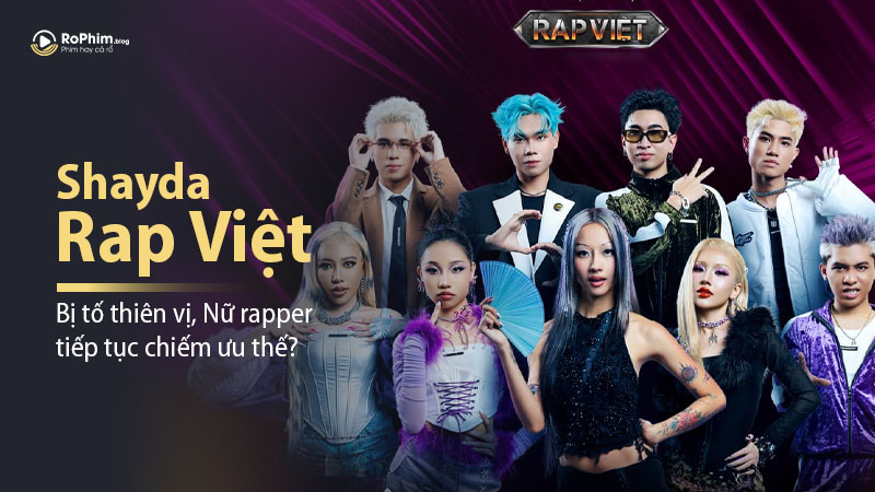 Rap Việt Bị Tố Thiên Vị, Nữ Rapper Shayda Tiếp Tục Chiếm Ưu Thế?