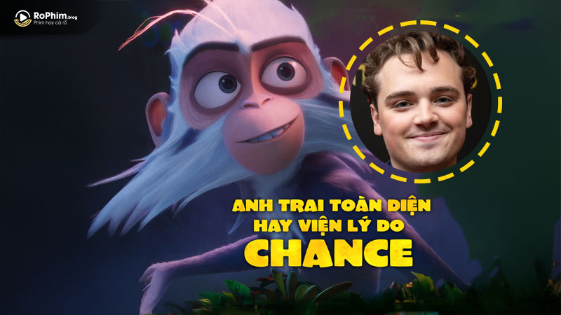 Chance – “Anh Trai” Thân Thiết Và Thông Minh 