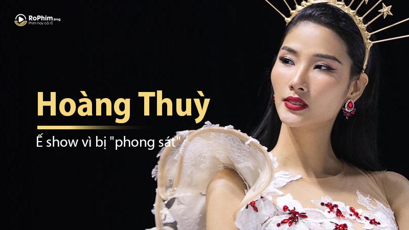 Hoàng Thuỳ Ế Show Vì Bị 