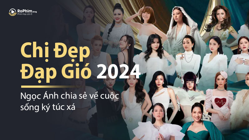 Ngọc Ánh Chia Sẻ Về Cuộc Sống Ký Túc Xá Tại “Chị Đẹp Đạp Gió 2024”