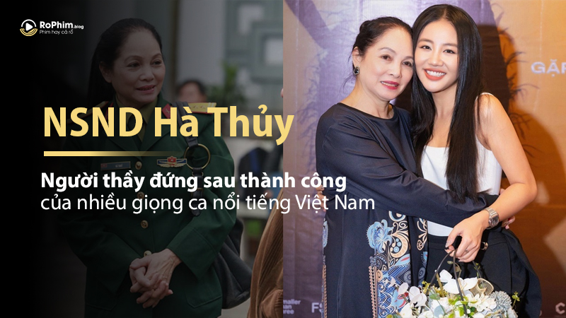 NSND Hà Thủy: Người Thầy Đứng Sau Thành Công Của Nhiều Giọng Ca Nổi Tiếng Việt Nam