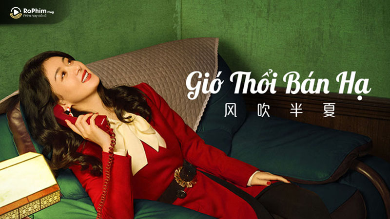 "Gió Thổi Bán Hạ" là tác phẩm mới nhất của Triệu Lệ Dĩnh