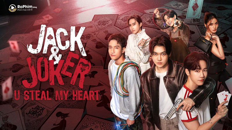 Jack & Joker: Người Đánh Cắp Tim Tôi thu hút sự chú ý của đông đảo khán giả