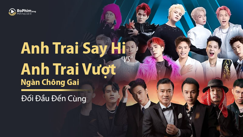 Đối Đầu Đến Cùng: ‘Anh Trai Say Hi’ và ‘Anh Trai Vượt Ngàn Chông Gai’ “Kèn Cựa Nhau” Cùng Ra Mắt Nhóm Nhạc Mới
