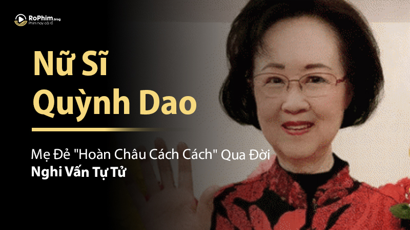 Nữ Sĩ Quỳnh Dao – Mẹ Đẻ 