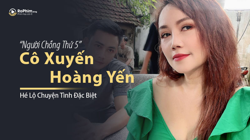 Cô Xuyến - Hoàng Yến Hé Lộ Chuyện Tình Đặc Biệt: Chồng Thứ 5 Là Người Yêu Cũ Từ 20 Năm Trước