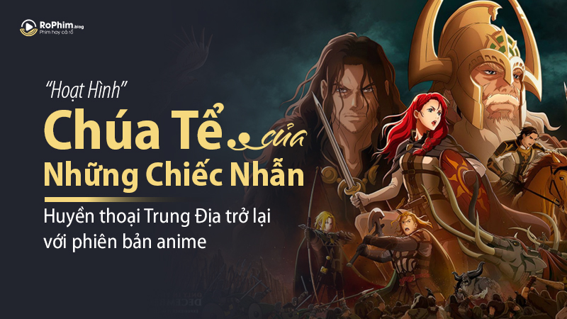 “Chúa Tể Của Những Chiếc Nhẫn: Cuộc Chiến Của Rohirrim” - Huyền thoại Trung Địa trở lại với phiên bản anime