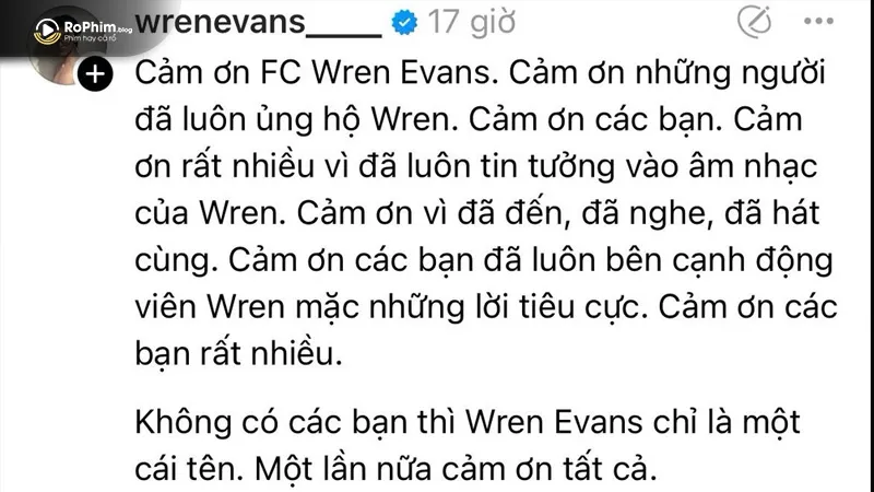 Kết thúc đêm diễn, Wren Evans không quên gửi lời tri ân đến người hâm mộ trên mạng xã hội