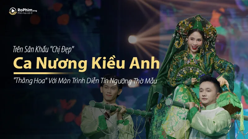 Ca Nương Kiều Anh 