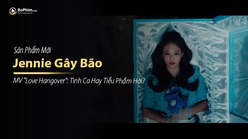 Jennie Gây Bão Với MV 