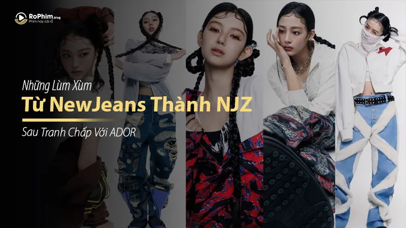 NewJeans Đổi Tên Thành NJZ Sau Tranh Chấp Với ADOR