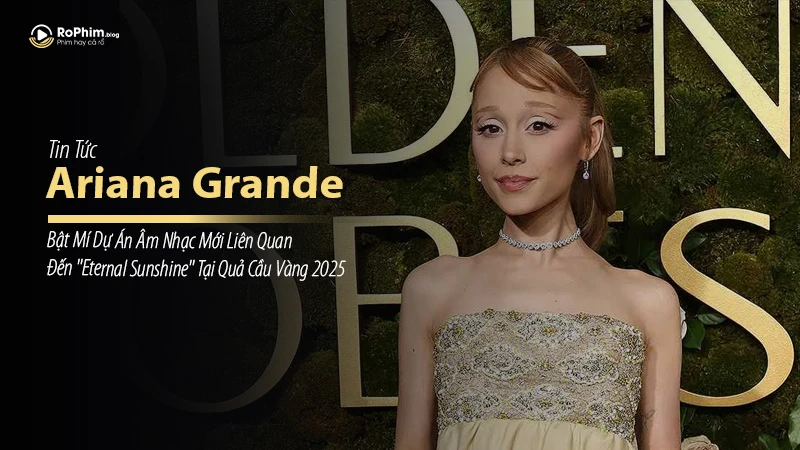 Ariana Grande Bật Mí Dự Án Âm Nhạc Mới Liên Quan Đến 