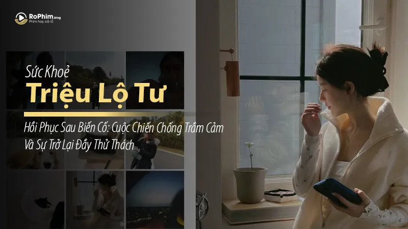 Triệu Lộ Tư trở lại làm việc sau thời gian dài chữa bệnh